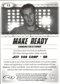 2011 SAGE HIT - Make Ready Magenta #13 Jeff Van Camp Back
