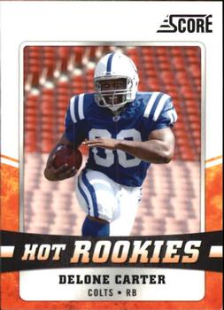 2011 Score - Hot Rookies Glossy #10 Delone Carter Front