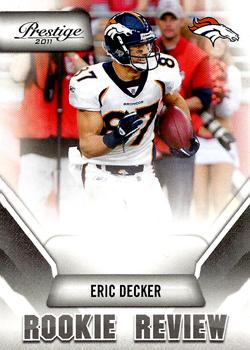 2011 Panini Prestige - Rookie Review #16 Eric Decker Front