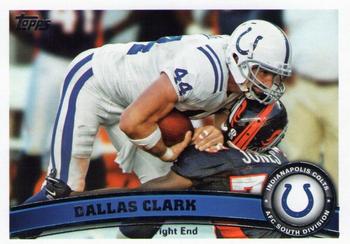2011 Topps #354 Dallas Clark Front