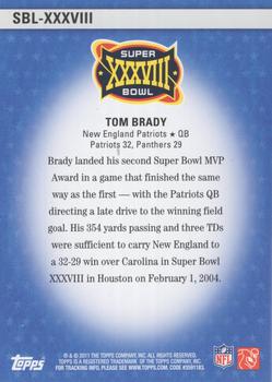 2011 Topps - Super Bowl Legends #SBL-XXXVIII Tom Brady Back