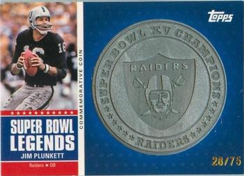 2011 Topps - Super Bowl Legends Coins Pewter #SBLC-XV Jim Plunkett Front