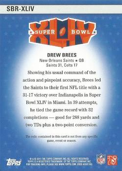 2011 Topps - Super Bowl Legends Jerseys Holofoil #SBR-XLIV Drew Brees Back