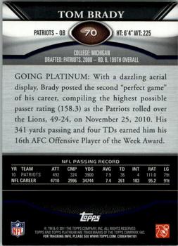 2011 Topps Platinum #70 Tom Brady Back