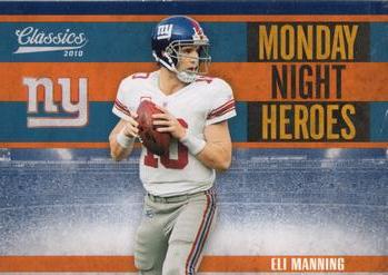 2010 Panini Classics - Monday Night Heroes #22 Eli Manning  Front
