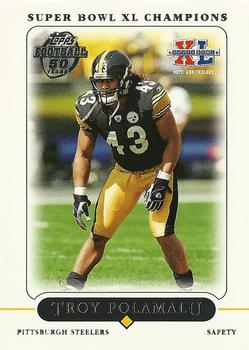 2006 Topps Pittsburgh Steelers Super Bowl XL Champions #6 Troy Polamalu Front