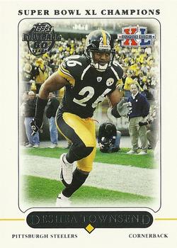 2006 Topps Pittsburgh Steelers Super Bowl XL Champions #20 DeShea Townsend Front