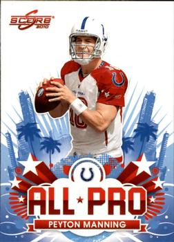 2010 Score - All Pro #1 Peyton Manning Front
