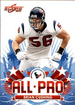 2010 Score - All Pro #30 Brian Cushing Front