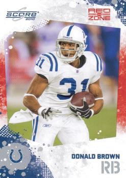 2010 Score - Red Zone #125 Donald Brown  Front