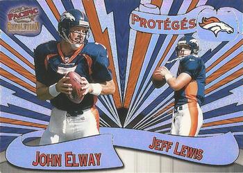 1997 Pacific Revolution - Proteges Silver #6 John Elway / Jeff Lewis Front