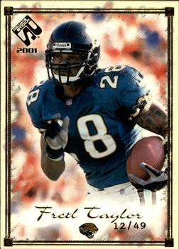 2001 Pacific Private Stock - Gold Framed #44 Fred Taylor Front