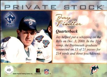 2001 Pacific Private Stock - Premiere Date #49 Jay Fiedler Back
