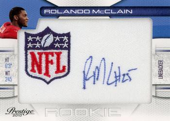 2010 Panini Prestige - NFL Draft Autographed Patch NFL Shield Logo #10 Rolando McClain  Front