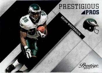 2010 Panini Prestige - Prestigious Pros Blue #4 Brian Westbrook  Front