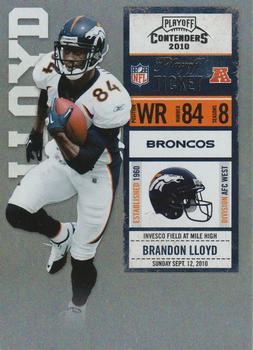 2010 Playoff Contenders - Playoff Ticket #028 Brandon Lloyd  Front