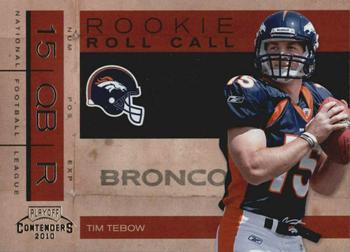 2010 Playoff Contenders - Rookie Roll Call #2 Tim Tebow  Front