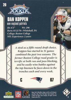 2005 Upper Deck Collectibles Super Bowl XXXIX Champions #20 Dan Koppen Back