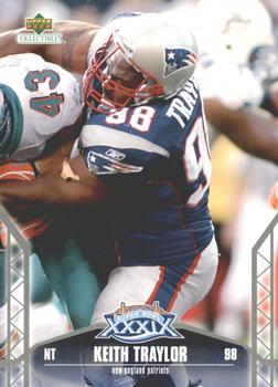 2005 Upper Deck Collectibles Super Bowl XXXIX Champions #34 Keith Traylor Front