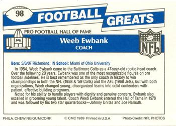 1989 Swell Greats #98 Weeb Ewbank Back