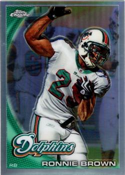 2010 Topps Chrome - Refractors #C78 Ronnie Brown  Front