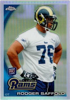 2010 Topps Chrome - Refractors #C144 Rodger Saffold  Front