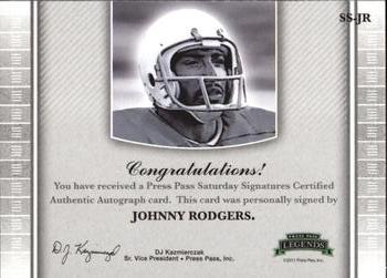 2011 Press Pass Legends - Saturday Signatures #SS-JR Johnny Rodgers Back