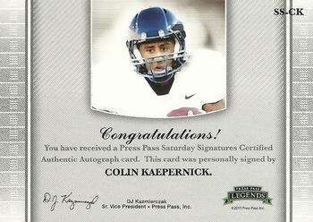 2011 Press Pass Legends - Saturday Signatures Emerald #SS-CK Colin Kaepernick Back