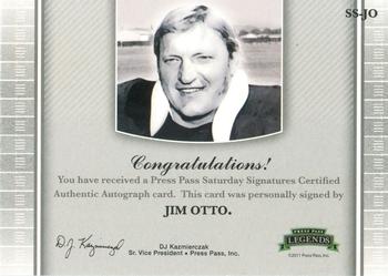 2011 Press Pass Legends - Saturday Signatures Platinum #SS-JO Jim Otto Back