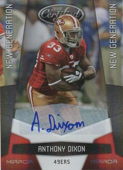 2010 Panini Certified - Mirror Red Signatures #175 Anthony Dixon Front