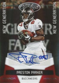 2010 Panini Certified - Mirror Red Signatures #252 Preston Parker Front