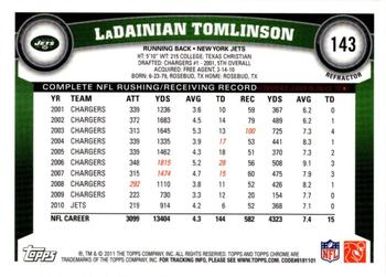 2011 Topps Chrome - Orange Refractors #143 LaDainian Tomlinson  Back