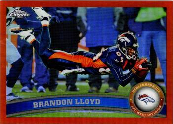 2011 Topps Chrome - Orange Refractors #162 Brandon Lloyd  Front