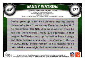 2011 Topps Chrome - Refractors #127 Danny Watkins  Back