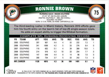 2011 Topps Chrome - Xfractors #75 Ronnie Brown Back