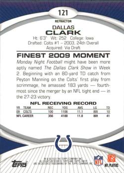 2010 Finest - Black Refractors #121 Dallas Clark  Back
