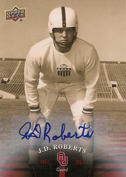 2011 Upper Deck University of Oklahoma - Autographs #2 J.D. Roberts Front