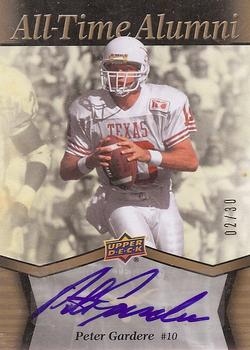 2011 Upper Deck University of Texas - All-Time Alumni Autographs #ATA-PG Peter Gardere Front