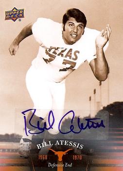 2011 Upper Deck University of Texas - Autographs #17 Bill Atessis Front