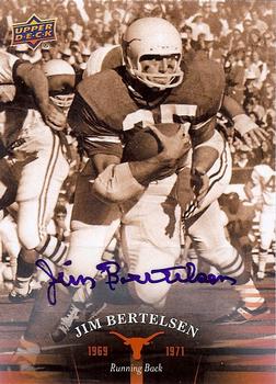 2011 Upper Deck University of Texas - Autographs #22 Jim Bertelsen Front