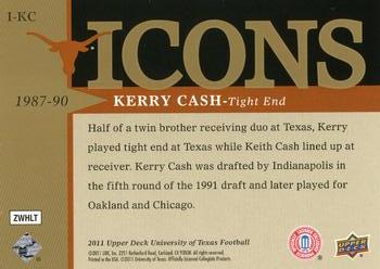 2011 Upper Deck University of Texas - Icons #I-KC Kerry Cash Back