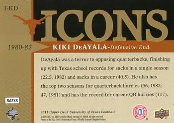 2011 Upper Deck University of Texas - Icons #I-KD Kiki DeAyala Back