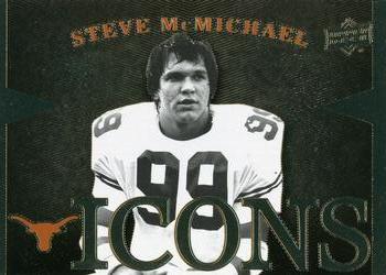 2011 Upper Deck University of Texas - Icons #I-SM Steve McMichael Front