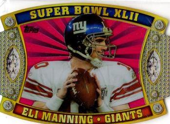 2011 Topps - Super Bowl Legends Giveaway Die Cut #SB-34 Eli Manning Front
