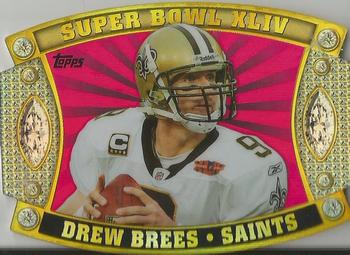 2011 Topps - Super Bowl Legends Giveaway Die Cut #SB-9 Drew Brees Front