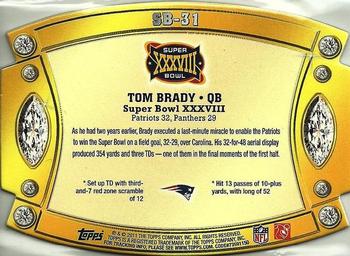 2011 Topps - Super Bowl Legends Giveaway Die Cut #SB-31 Tom Brady Back