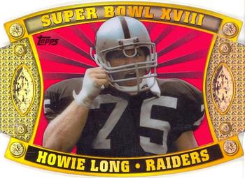 2011 Topps - Super Bowl Legends Giveaway Die Cut #SB-66 Howie Long Front
