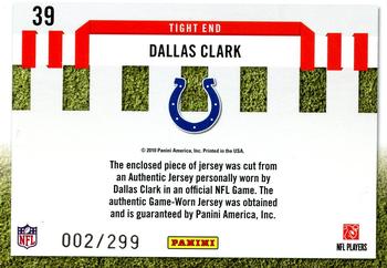 2010 Donruss Elite - Down and Distance Jerseys #39 Dallas Clark Back