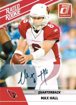 2010 Donruss Rated Rookies - Autographs #69 Max Hall Front
