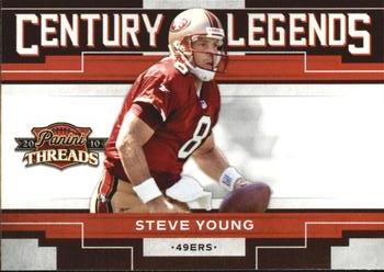 2010 Panini Threads - Century Legends #4 Steve Young  Front